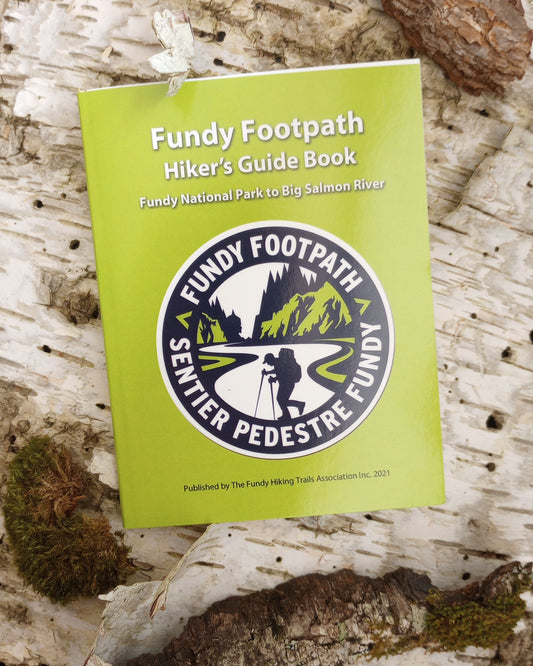 Fundy Footpath Hiker's Guide Book